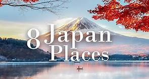 The 8 Most Beautiful Places in Japan