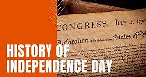 History of Independence Day: USA's First Fourth of July