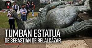 ¿Por qué tumbaron la estatua de Sebastián de Belalcázar en Popayán? - El Espectador