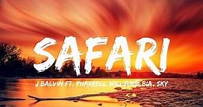 J Balvin - Safari ( Letra/Lyrics) ft. Pharrell Williams, BIA, Sky | Ozuna, Bad Bunny,...