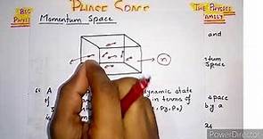 What is Phase Space ???? // Statistical Mechanics