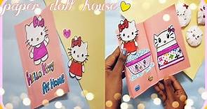 DIY Paper Doll Hello Kitty House Tutorial | Paper Kitty Draw & Play Tutorial / Paper Crafts