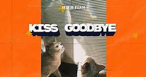 林頤原 Euan《Kiss Goodbye》Official Lyric Video