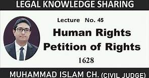 Petition Of Rights 1628 ll Human Rights ll International Law