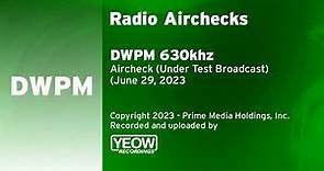 DWPM 630 - Aircheck (10:35am) [29-JUN 2023]