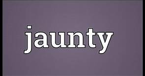 Jaunty Meaning