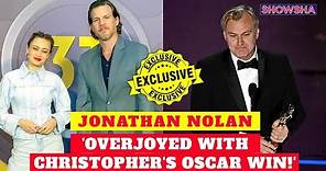 Jonathan Nolan On Christopher Nolan's Oscar Win, Dark Knight 4 & Fallout With Ella Purnell-EXCLUSIVE