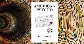 Reseña "American Psycho" de Bret Easton Ellis