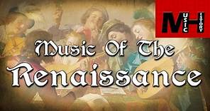 The Renaissance [Music History]