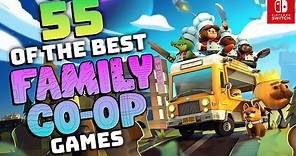 55 BEST Nintendo Switch Family Friendly Local Couch CO-OP Games!
