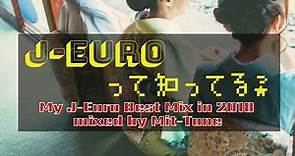 J-EUROって知ってる？① ~ My Best of Japanese Eurobeat Mix in 2018 ~