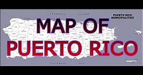 MAP OF PUERTO RICO