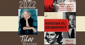 Author Series | Tilar J. Mazzeo | Sisters in Resistance