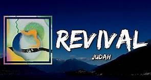 Judah & The Lion - Revival (Lyrics)