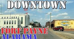 Fort Payne - Alabama - 4K Downtown Drive