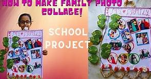 How to make Family Photo Collage | School Project | School Competition || Best Family Photo Collage