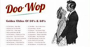 Doo Wop Oldies 💚 Best Doo Wop Songs Of 50s & 60s / Vol 1