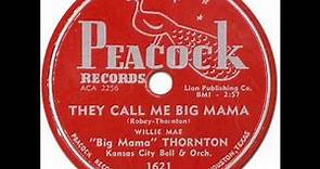 R&B * THEY CALL ME BIG MAMA - Big Mama Thornton [Peacock 1621] 1953