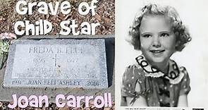 Forgotten Child Star Joan Carroll Buried at the Santa Clara Mission Cemetery