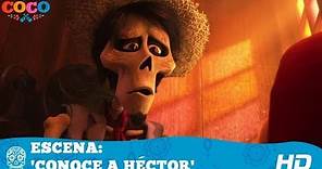 Coco de Disney•Pixar | Escena: 'Conoce a Héctor' | HD