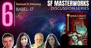 Babel-17 Spoiler Discussion | SF Masterworks Readalong | Science Fiction | Samuel Delaney