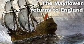 5th April 1621: The Mayflower returns to England after carrying the Pilgrim Fathers to America