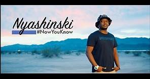 Nyashinski - Now You Know (Official Music Video)