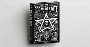 God and the State by Mikhail Bakunin - Full Audiobook (English)