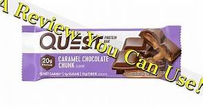 Quest Caramel Chocolate Chunk Bar Review - Protein Bar Review - Best Protein Bar