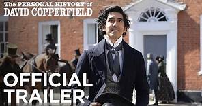 THE PERSONAL HISTORY OF DAVID COPPERFIELD | Official Trailer | Searchlight Pictures