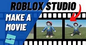 Roblox Studio How to Make an Animated Cinematic MOVIE from Scratch
