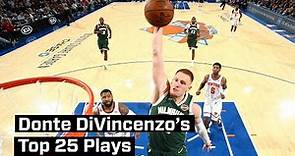 Donte DiVincenzo's 25 Best Plays Of His Career (So Far) | The Big Ragu 25th Birthday Edition