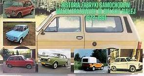 Historia Fabryki Samochodów Małolitrażowych (FSM) 1972-1991.