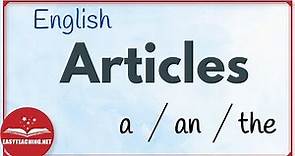 Articles in English | Learn English | EasyTeaching