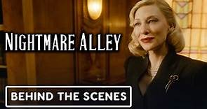 Nightmare Alley - Official Behind the Scenes (2021) Cate Blanchett, Willem Dafoe