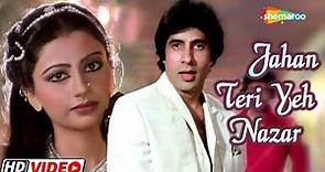 Jahan Teri Yeh Nazar Hai | Kaalia Movie (1981) | Kishore Kumar Song