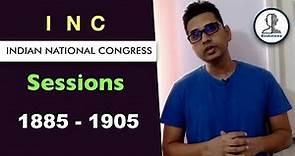 Indian National Congress Sessions for UPSC [ 1885 - 1905 ]