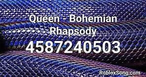 Queen - Bohemian Rhapsody Roblox ID - Roblox Music Code