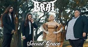 BRAT - SOCIAL GRACE (OFFICIAL VIDEO)