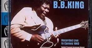 B.B. King - Recorded Live In Cannes 1983 