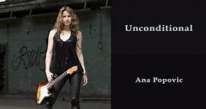 Ana Popovic - Unconditional (with lyrics)