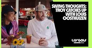 Swing Thoughts: Troy catches up with Louis Oosthuizen | LIV Golf Greenbrier