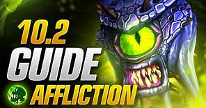 Patch 10.2 Affliction Warlock DPS Guide! New Talents, Builds, Rotations and More!