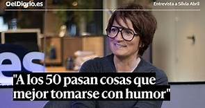 Entrevista a SÍLVIA ABRIL: "A los 50 empiezan a pasar cosas que es mejor tomarse con humor"