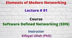 Elements of Modern Networking