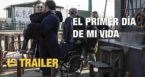 El primer día de mi vida - Trailer español