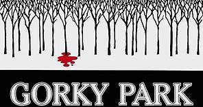 Gorky Park (1983) - Trailer HD 1080p