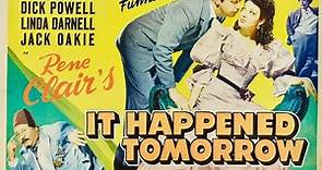 It Happened Tomorrow (1944) HD | Dick Powell | Linda Darnell | Hollywood's Sublime Fantasy Comedy !