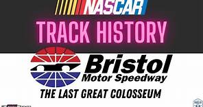 The History of Bristol Motor Speedway