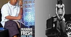 Mannie Fresh - I'mma Get Mine ft. The Show & Lil' Wayne